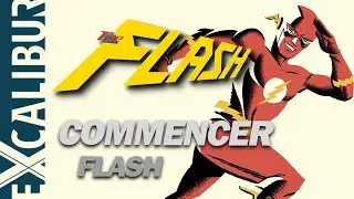 Commencer les comics Flash (et pourquoi Barry Allen est nul !)
