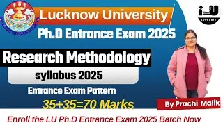 Lucknow University PhD Entrance Exam 2025 Syllabus🔥 |lucknow university phd admission 2025 ||Pattern