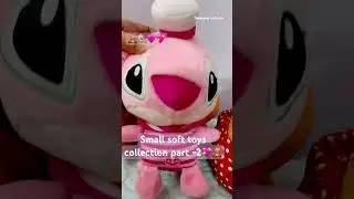 Small and cute cartoon theme teddy bear and other soft toys collection part-2#shorts