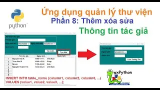 Python - GUI: Phần 8: Thêm thông tin tác giả  ứng dụng đầu tiên quản lý thư viện