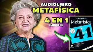 Audiolibro METAF&Iacute;SICA 4 EN 1 (LIBRO 2) de Conny M&eacute;ndez en Espa&ntilde;ol - Castellano Completo