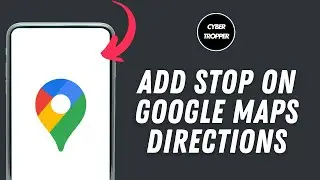 How to Add stop on Google Maps Directions