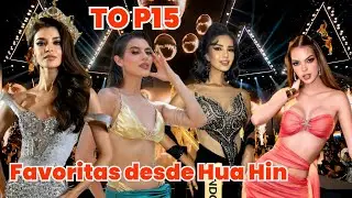 Miss Grand International 2025: TOP 15 Favoritas desde Hua Hin #missgrand #latina #chicago #thailand 