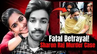 Fatal Love: The Shocking Sharon Raj Murder Case | Betrayal & Justice in Kerala Uncovered!
