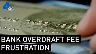 Bank Overdraft Fee Frustration | NBCLA
