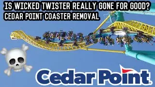 Is Wicked Twister Really Gone For Good? | Cedar Point Coaster Removal (2021)