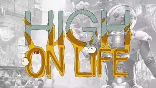 100% high on life dr.Giblets