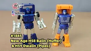 胡服騎射的變形金剛分享時間 1845集  NA 魯莽 管子 New Age H58 Balin Huffer & H59 Dwalin Pipes