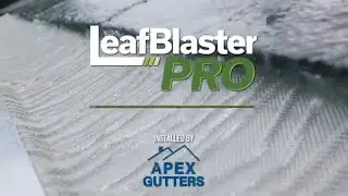 LeafBlaster Pro Custom Video by APEX Gutters   #apexroofing
