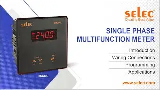 Selec MX300 Single-phase Multifunction Meter: Connections | Programming | Applications