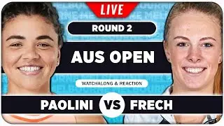 PAOLINI vs FRECH &bull; Australian Open 2026 &bull; LIVE Tennis Watchalong