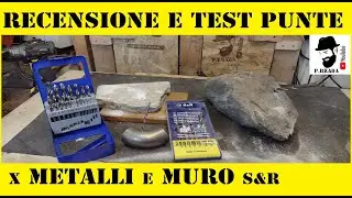 Recensione e Test punte x metalli e muro S&R