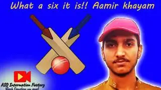 what a six it is - aamir khayam