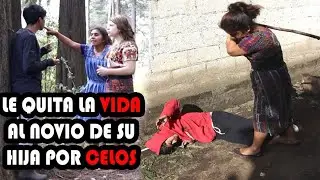 LE QUITA LA VIDA AL NOVIO DE SU HIJA POR “CELOS” (reflexión)