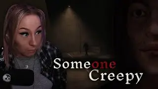 ANOTHER STALKER LURKING AROUND | Someone Creepy | Psychological Horror Game
