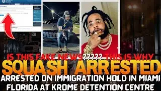 FAKE NEWS????? SQUASH MAN ARRESTED IN FLORIDA BY ICE