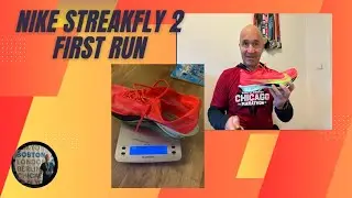 Nike Streakfly 2 First Run
