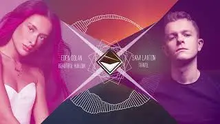 Eden Golan x Sam Laxton - Travel To A Beautiful Horizon (TranceX Mashup)