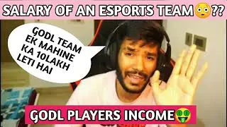 Salary of a BGMI Esports player & team, GodL players salary😱