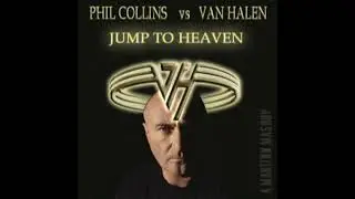 Phil Collins vs Van Halen 