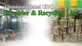 Baled Aluminum UBC Shredder & Recycling Line #shredder  #UBCshredding