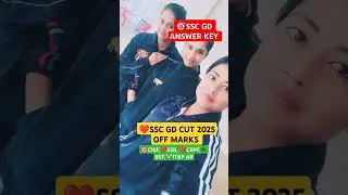 SSC GD 2025  CUT OFF MARKS ❤️CISF 🎯CRPF 🪖 BSF ⚔️ITBP SSB