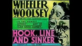 Hook, Line and Sinker - by Edward F. Cline | Full movie