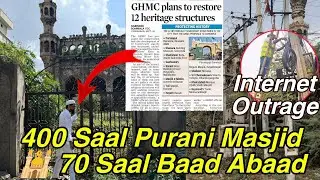 Hyderabad: 400 Saal Purani Shaikpet Masjid  70 Saal Baad Hogi Abaad | Internet Outrage In City 