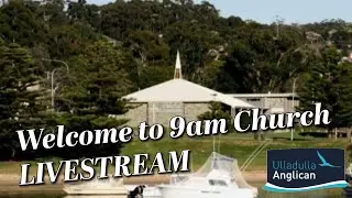 Ulladulla Anglican Church - Livestream - 25 January 2026