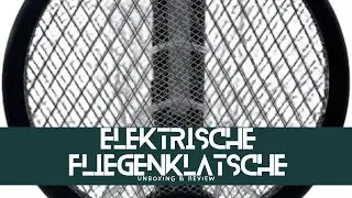 Schlage die Plagegeister weg! Elektrische Fliegenklatsche 3000V Unboxing & Review Insektenvernichter