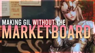 3 способа заработать Gil без Marketboard! | Руководства по созданию Gil FFXIV | FFXIV