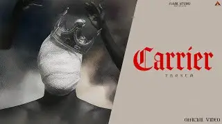 Carrier |Tarsem | Tren D | Latest Punjabi Song 2025