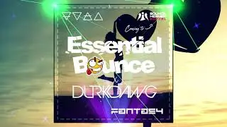 Essential Bounce X DurkDawg &ndash; Fantasy
