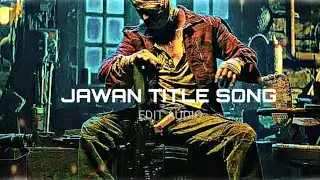JAWAN TITLE TRACK edit audio [Shahru  Khan] No copyright