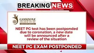 NEET PG 2021 EXAM POSTPONDED