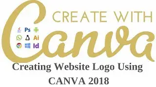 How to Create Your Website logo using canva 2018