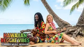 Feel the Island 🌴 Hawaiian Reggae Flow for Relaxation, Smiles & Sunshine