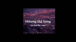 Hmong old song
