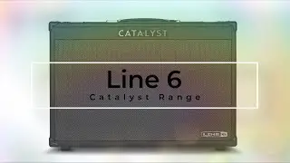 Line 6: Catalyst Amps, Covers and Footswitch! [01/March/2022]