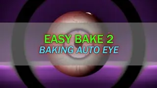 Baking Auto Eye - Easy Bake 2 - Blender Addon