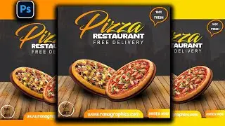 Poster Design in Photoshop | How to Make Fast Food Pizza Restaurant Poster Design in Photoshop