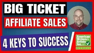 Big Ticket Affiliate Programs - 4 Keys To Success