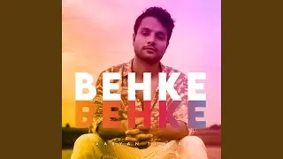 Behke Behke