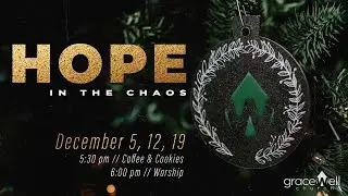 Hope in The Chaos (Part  1)