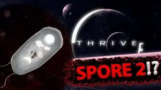 SPORE 2 !? - ИГРАЕМ ЗА ХИЩНИКА В THRIVE