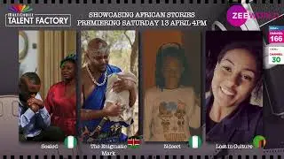 Zee World: Multichoice Talent Factory Short Films
