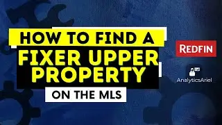 How to Find a Fixer Upper Property on the MLS | Redfin