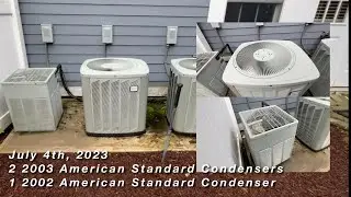 2 2003, 1 2002 American Standard A/C Units - 2 Running - July 4th, 2023