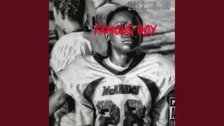 Famous Boy