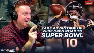 Bears need to take advantage of a 'wide open' opportunity to make a Super Bowl run | Mully & Haugh